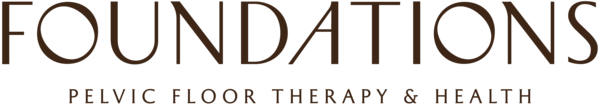 Foundations Pelvic Floor Therapy & Health